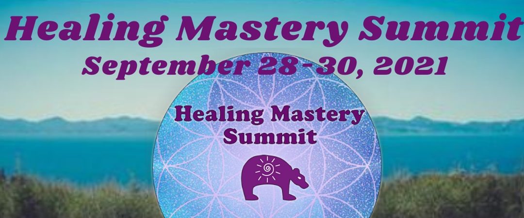Healing Mastery Summit