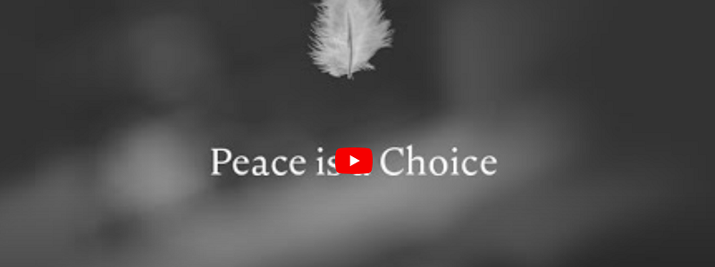 Peace is a Choice
